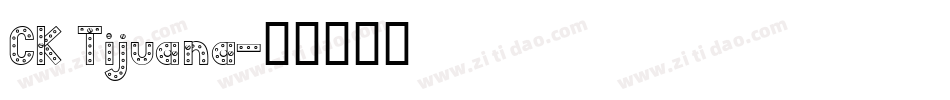 CK Tijuana字体转换